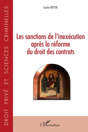 Les sanctions de l'inexécution après la réforme du droit des contrats