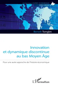 Innovation et dynamique discontinue au bas Moyen Âge_cover