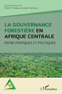 La gouvernance forestière en Afrique centrale_cover