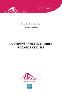 La persévérance scolaire : Regards croisés_cover