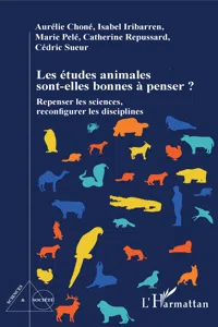 Les études animales sont-elles bonnes à penser ?_cover