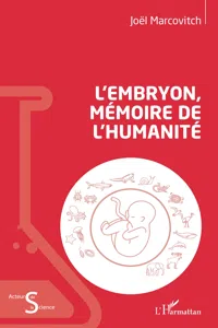 L'embryon, mémoire de l'humanité_cover