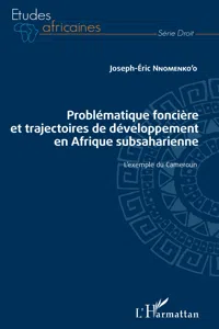 Problématique foncière et trajectoires de développement en Afrique subsaharienne_cover