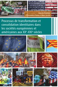 Processus de transformation et consolidation identitaires dans les sociétés européennes et américaines aux XXe-XXIe siècles_cover