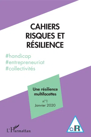 Une résilience multifacettes