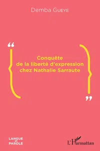 Conquête de la liberté d'expression chez Nathalie Sarraute_cover