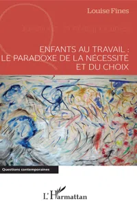 Enfants au travail : le paradoxe de la nécessité et du choix_cover