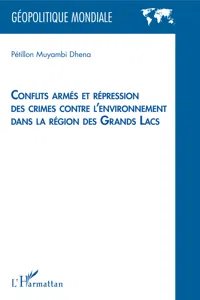 Conflits armés et répression des crimes contre l'environnement dans la région des Grands Lacs_cover