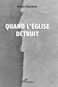 Quand l'Eglise détruit_cover