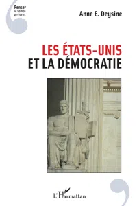 Les Etats-Unis et la démocratie_cover