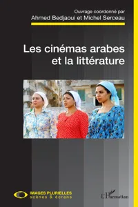 Les cinémas arabes et la littérature_cover