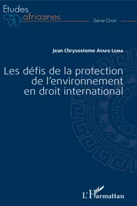 Les défis de la protection de l'environnement en droit international_cover