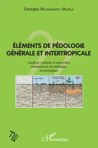 Eléments de pédologie générale et intertropicale_cover