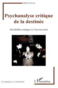 Psychanalyse critique de la destinée_cover