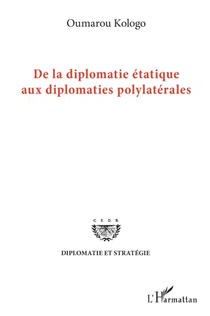 De la diplomatie étatique aux diplomates polylatérales