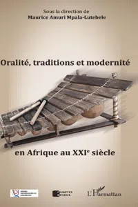 Oralité, traditions et modernité en Afrique au XXIe siècle_cover