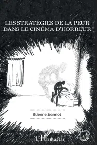 Les stratégies de la peur dans le cinéma d'horreur_cover