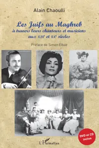 Les Juifs au Maghreb à travers leurs chanteurs et musiciens aux XIXe et XXe siècles_cover