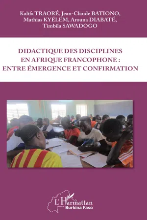 Didactique des disciplines en Afrique francophone : entre émergence et confirmation