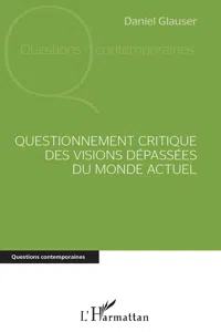 Questionnement critique des visions dépassées du monde actuel_cover