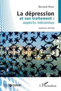 La dépression et son traitement : aspects méconnus_cover