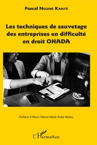 Les techniques de sauvetage des entreprises en difficulté en droit OHADA_cover