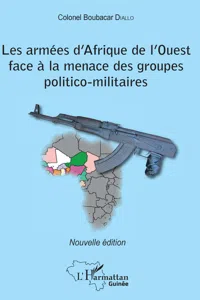 Les armées d'Afrique de l'Ouest face à la menace des groupes politico-militaires_cover