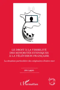 Le droit à la visibilité des minorités ethniques à la télévision française_cover