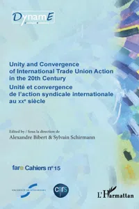 Unity and Convergence of International Trade Union Action in the 20th Century_cover