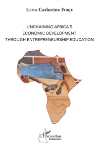 Unchaining Africa's Economic Development through Entrepreneurship Education_cover