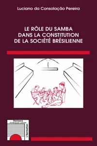 Le rôle du samba dans la constitution de la société brésilienne_cover