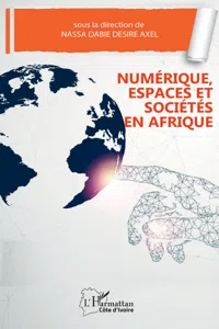 Numérique, espaces et sociétés en Afrique_cover