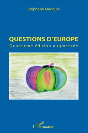 Questions d'Europe