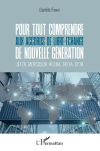 Pour tout comprendre aux accords de libre-échange de nouvelle génération_cover