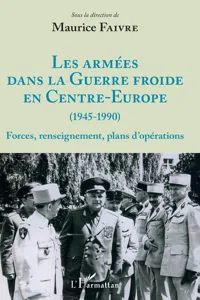 Les armées dans la Guerre froide en Centre-Europe_cover