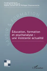 Éducation, formation et psychanalyse : une insistante actualité_cover