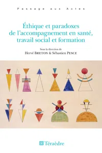 Éthique et paradoxes de l'accompagnement en santé, travail social et formation_cover