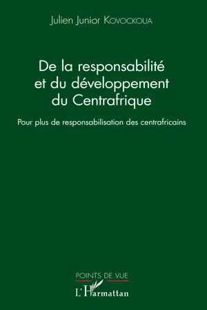 De la responsabilité et du développement du Centrafrique