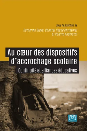 Au coeur des dispositifs d'accrochage scolaire