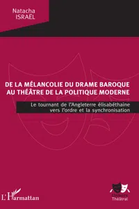 De la mélancolie du drame baroque au théâtre de la politique moderne_cover