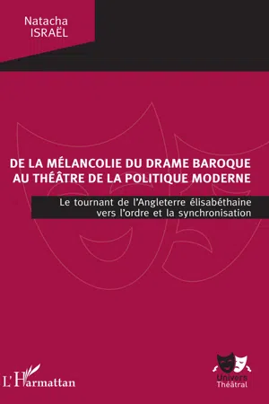 De la mélancolie du drame baroque au théâtre de la politique moderne