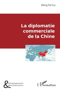 La diplomatie commerciale de la Chine_cover