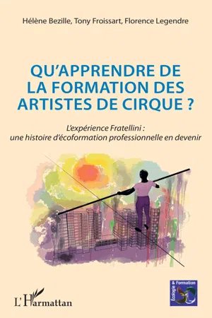 Qu'apprendre de la formation des artistes de cirque ?