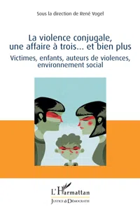 La violence conjugale, une affaire à trois... et bien plus_cover