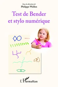 Test de Bender et stylo numérique_cover