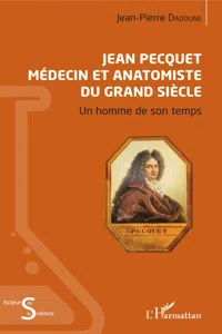 Jean Pecquet médecin et anatomiste du grand siècle_cover