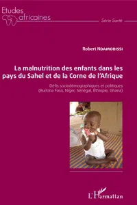 La malnutrition des enfants dans les pays du Sahel et de la Corne de l'Afrique_cover