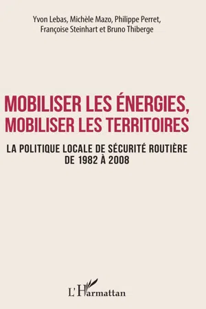 Mobiliser les énergies, mobiliser les territoires