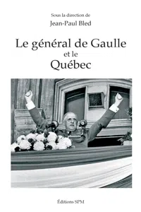 Le général de Gaulle et le Québec_cover