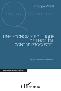 Une économie politique de l'hôpital - contre Procuste -_cover